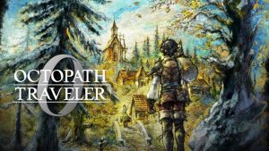 歧路旅人0丨OCTOPATH TRAVELER 0-全网第一网赚项目资源库-中赚网 & 中创网 & 冒泡网 & 福缘网 - 小本轻创业与优质加盟项目首选平台