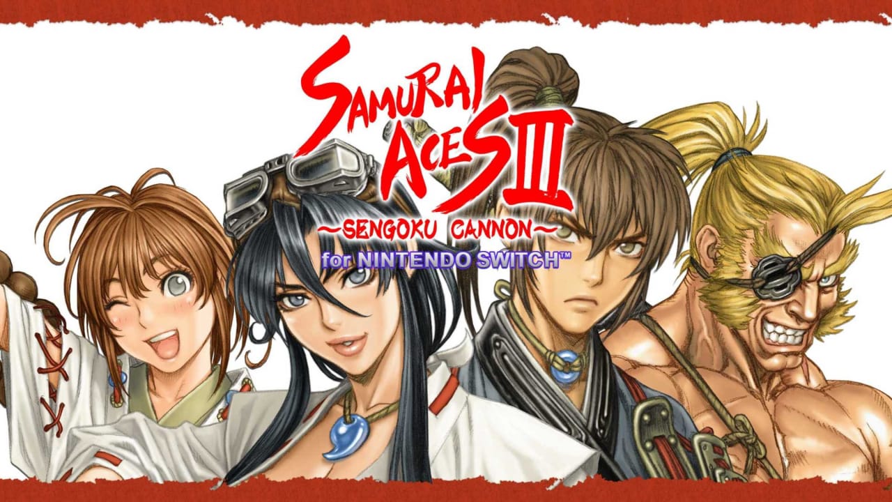 战国之刃3:战国加农丨Samurai Aces III: Sengoku Cannon for Nintendo Switch