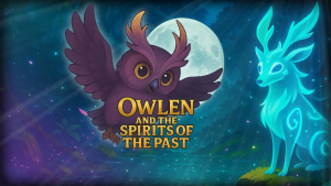 猫头鹰与过去的幽灵 .Owlen and the Spirits of the Past 英语-全网第一网赚项目资源库-中赚网 & 中创网 & 冒泡网 & 福缘网 - 小本轻创业与优质加盟项目首选平台