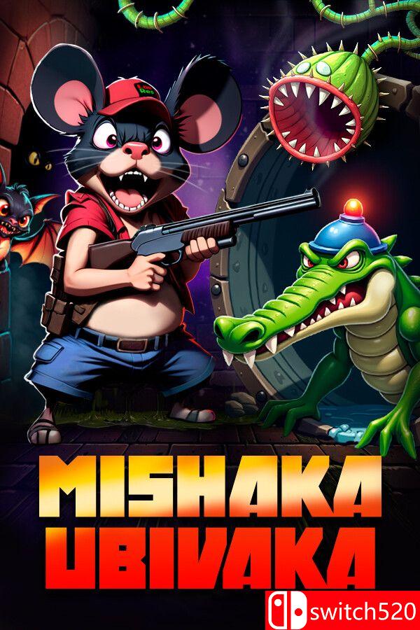 《米沙卡乌比瓦卡（Mishaka Ubivaka）》Build 16203610 [英文]-全网第一网赚项目资源库-中赚网 & 中创网 & 冒泡网 & 福缘网 - 小本轻创业与优质加盟项目首选平台